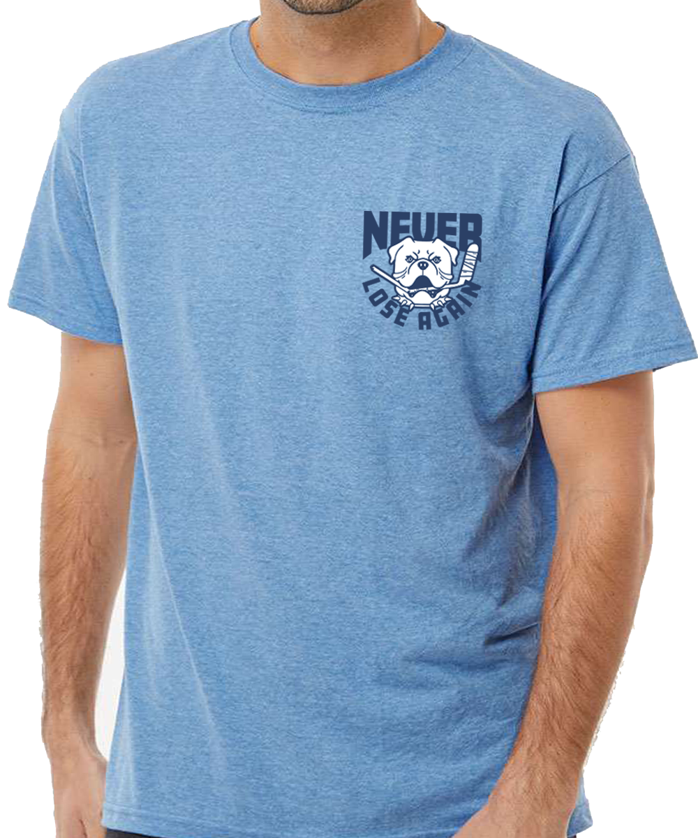 Never Lose Again T-Shirt