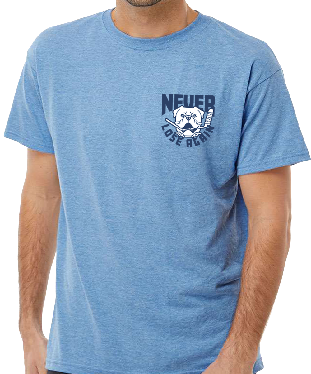 Never Lose Again T-Shirt