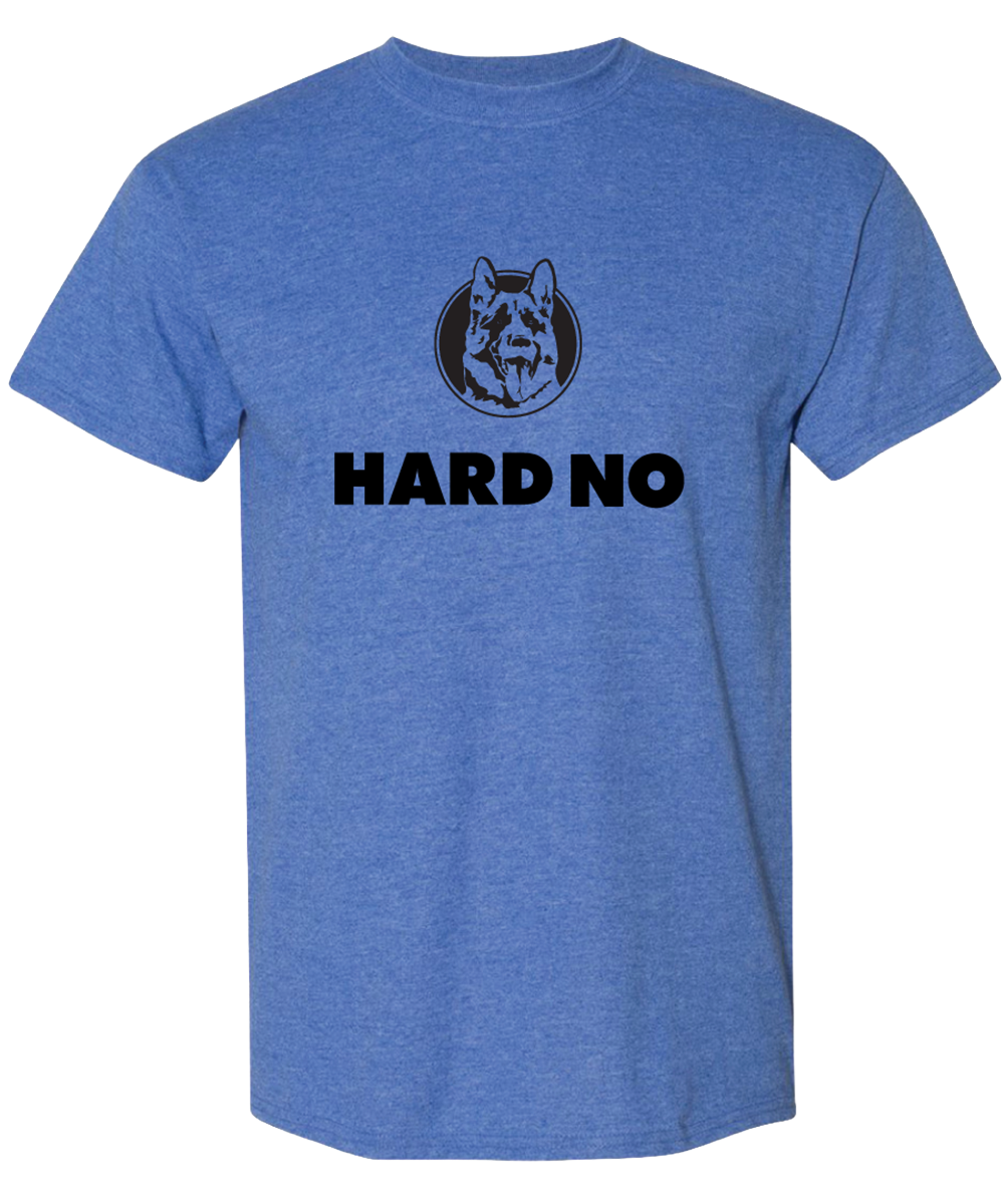 Hard No T-Shirt