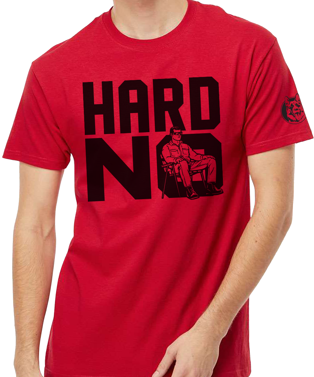 Hard No Wayne T-Shirt