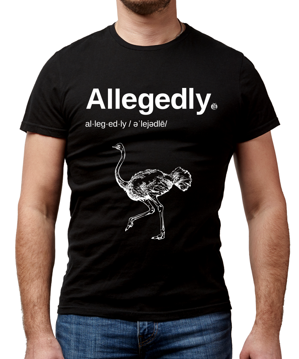 Allegedly T-Shirt