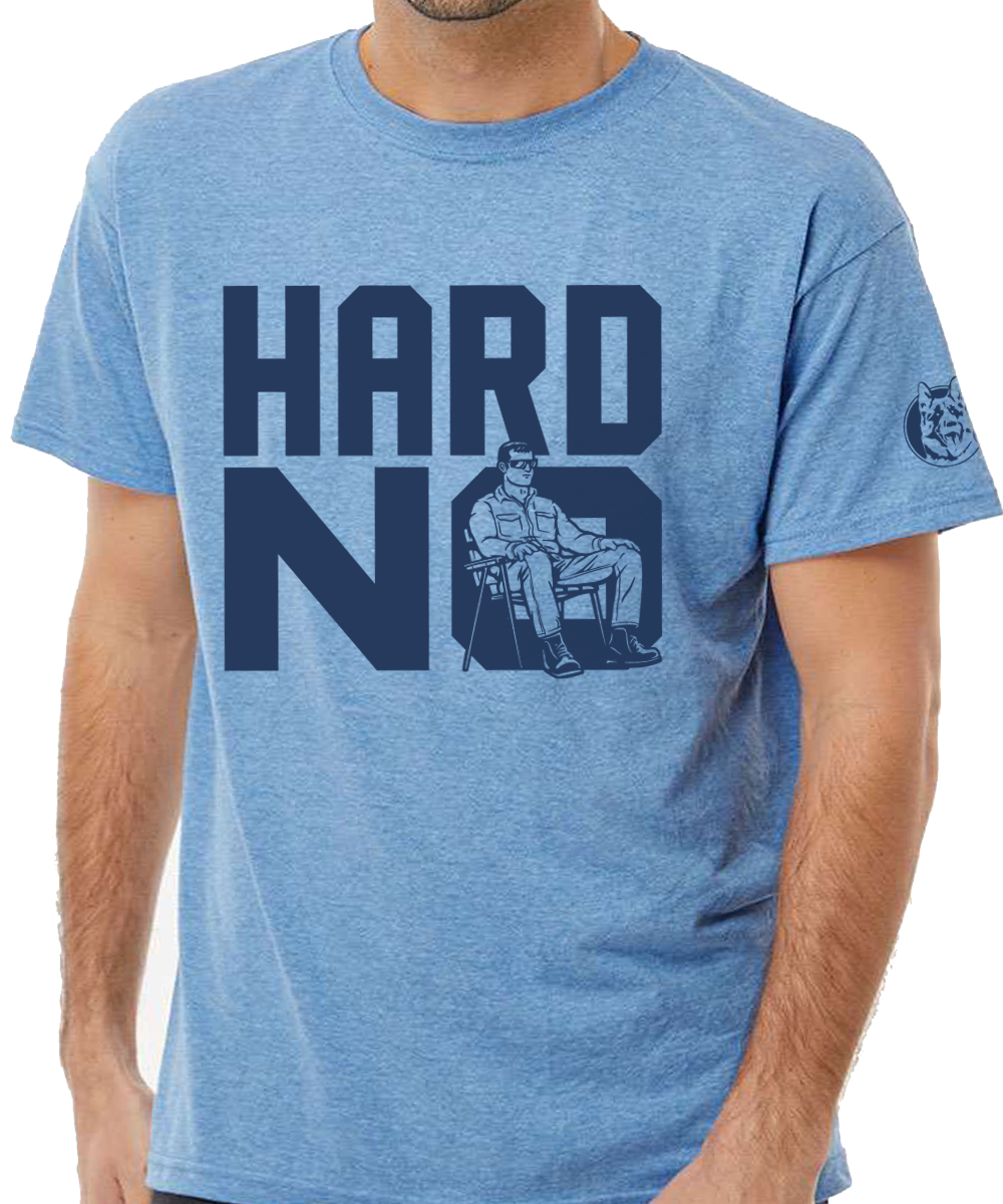 Letterkenny Official Store Hard No Wayne TShirt Light Blue