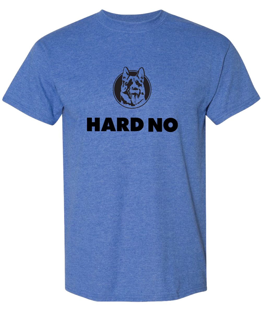 Hard No T-Shirt