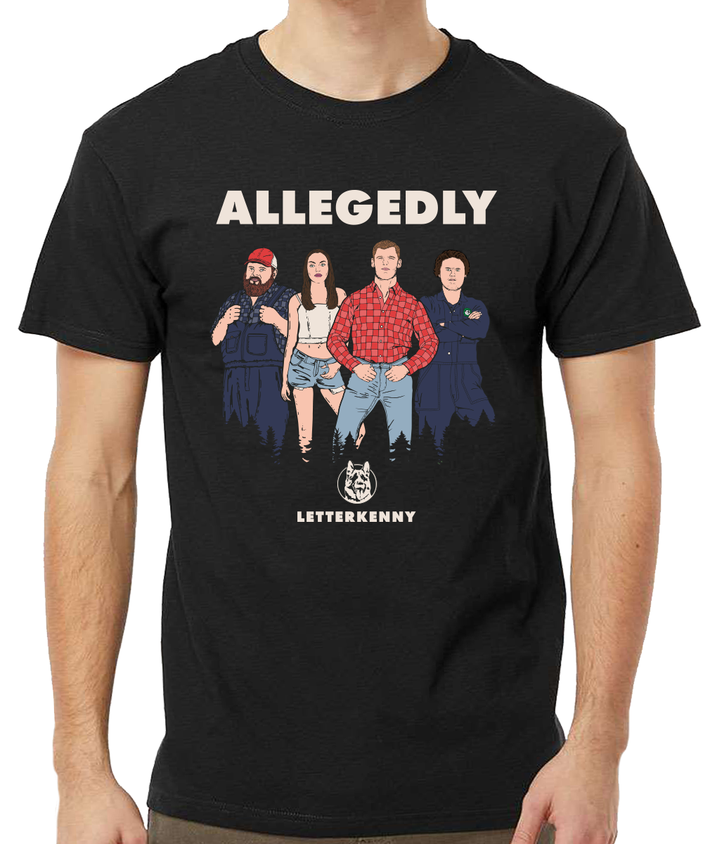 Letterkenny Allegedly Hicks T-Shirt