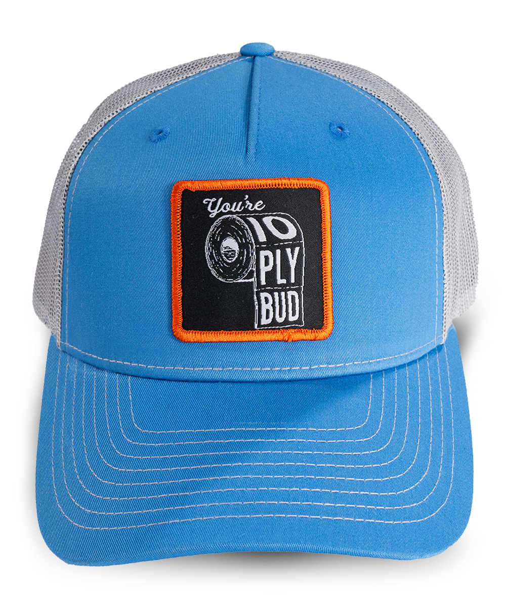 You're 10-Ply Bud Woven Patch Trucker Hat
