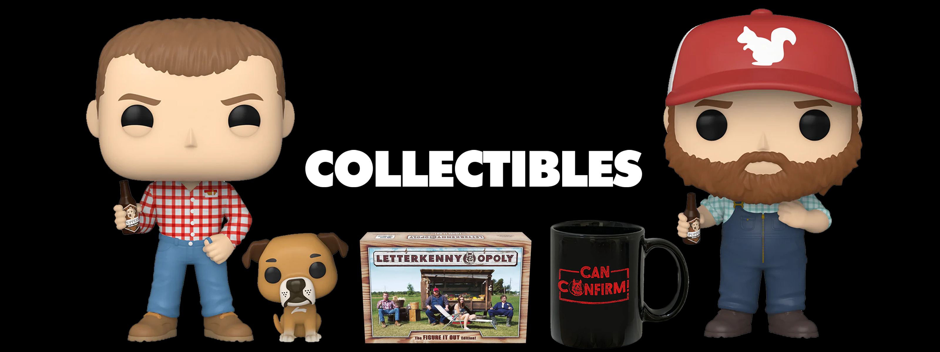 Letterkenny Collectibles