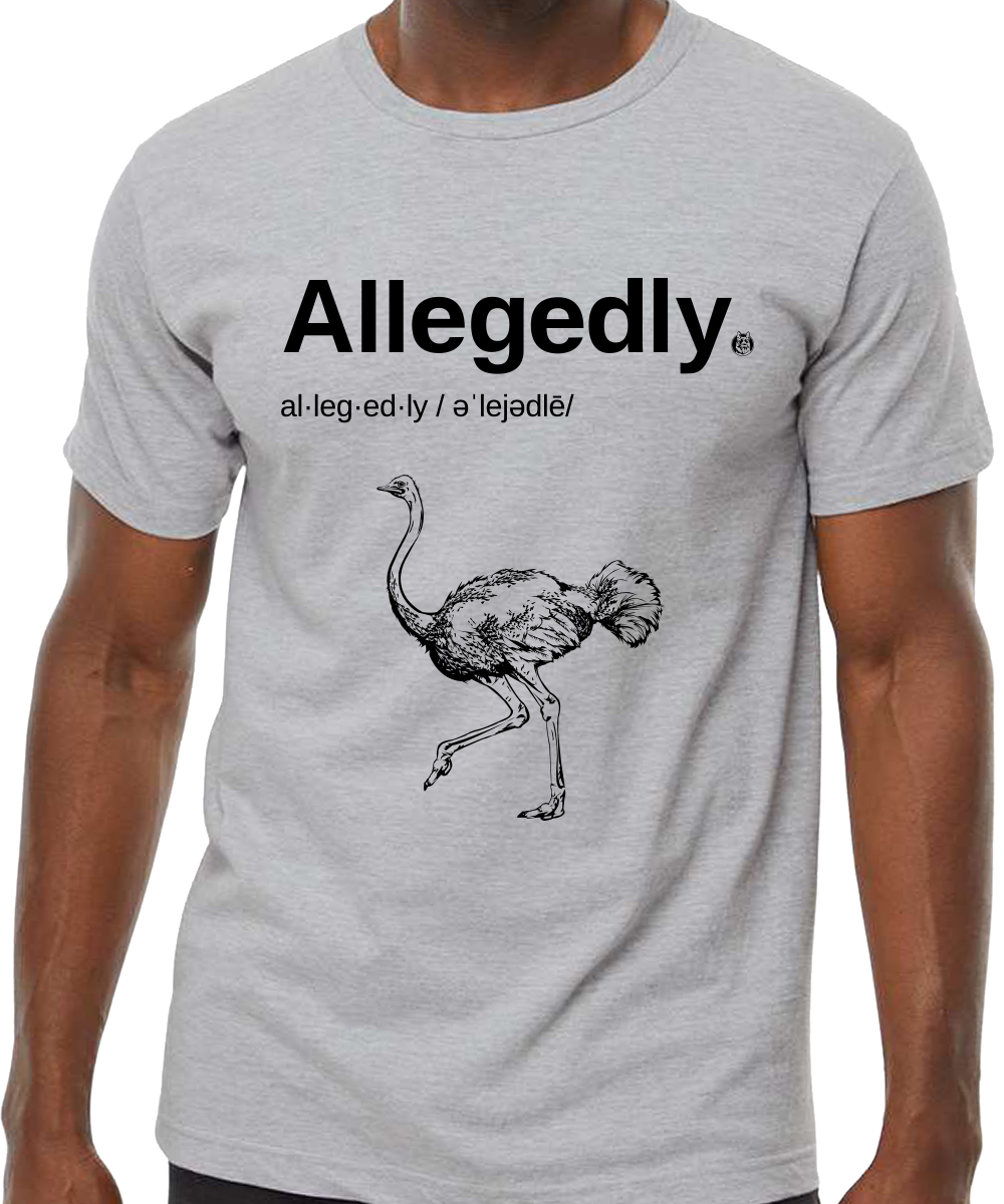 Allegedly T-Shirt