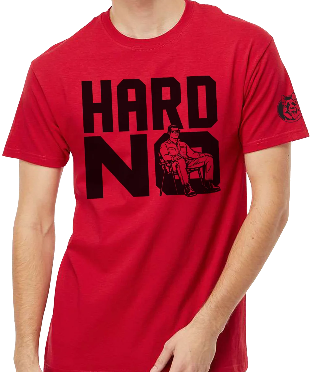 Hard No Wayne T-Shirt