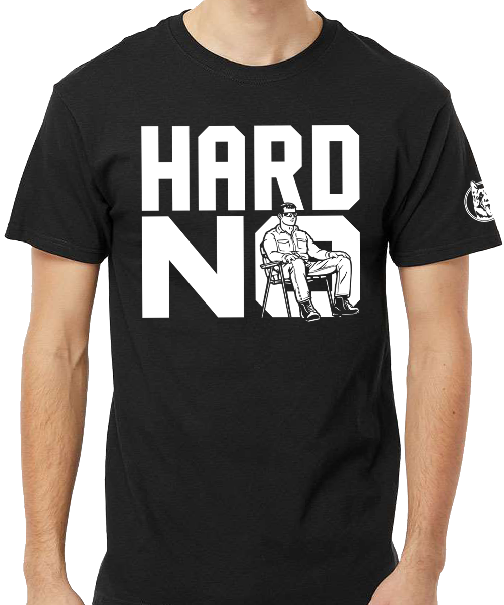 Hard No Wayne T-Shirt