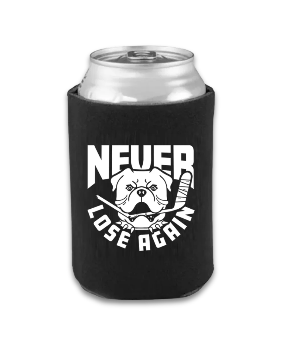Never Lose Again Koozie