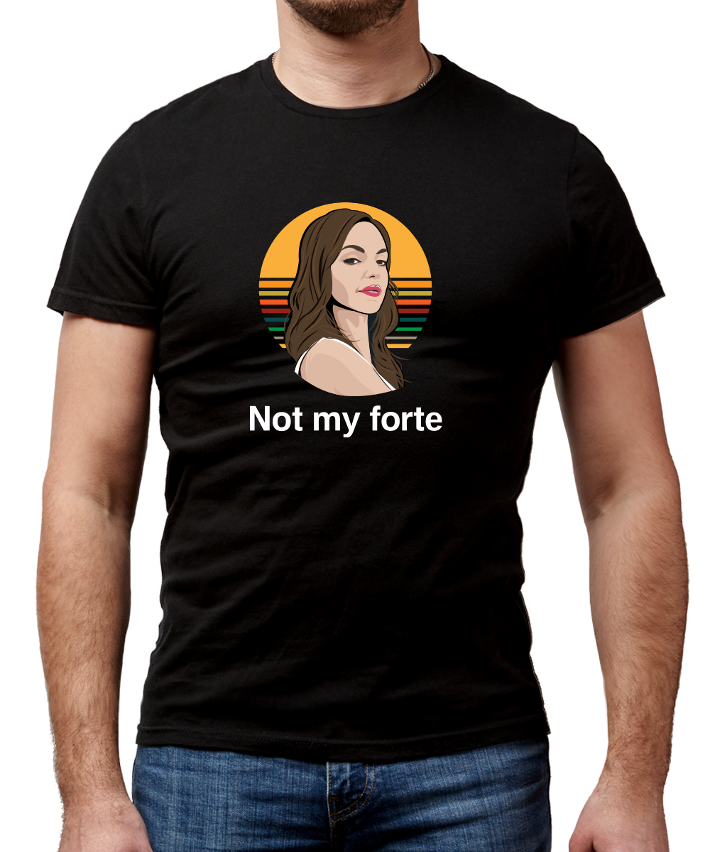 Not My Forte Black T-Shirt